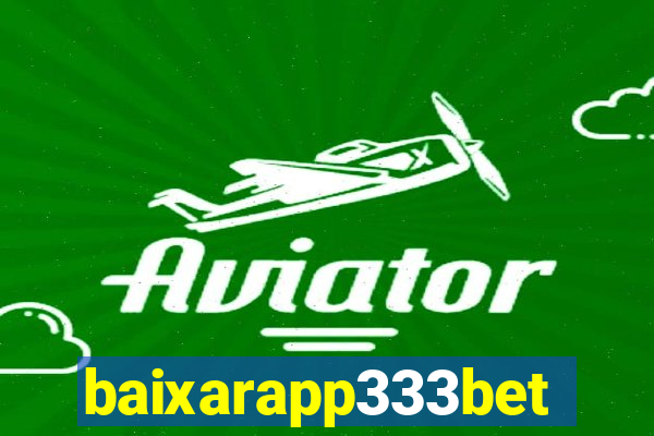baixarapp333bet