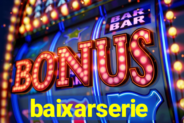 baixarserie