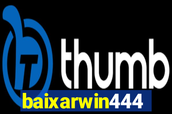 baixarwin444