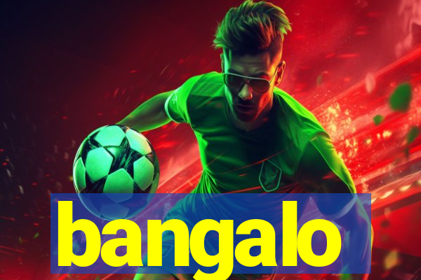 bangalo