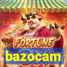 bazocam