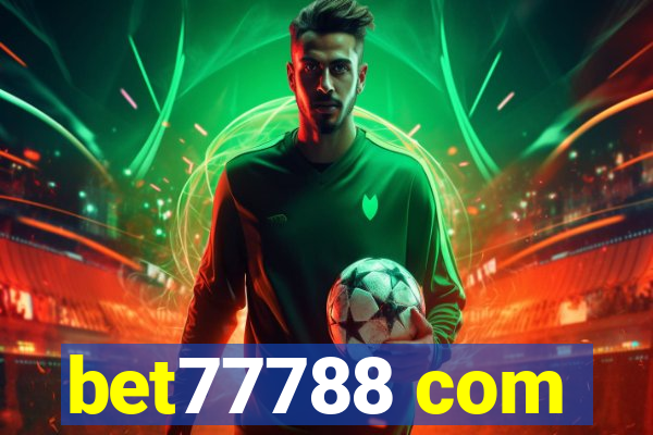 bet77788 com