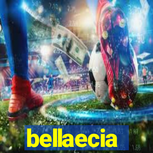 bellaecia