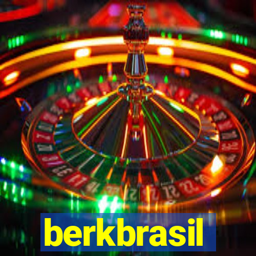 berkbrasil