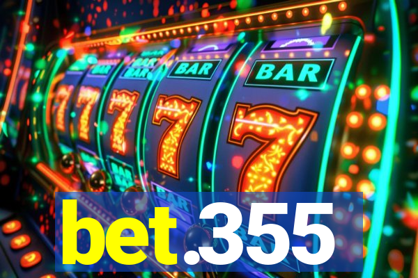 bet.355