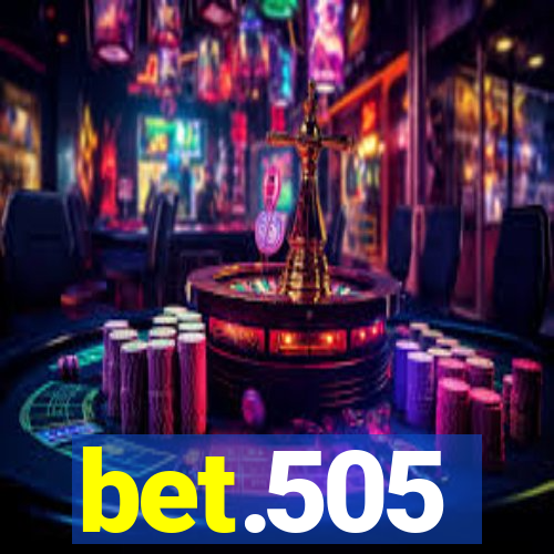 bet.505