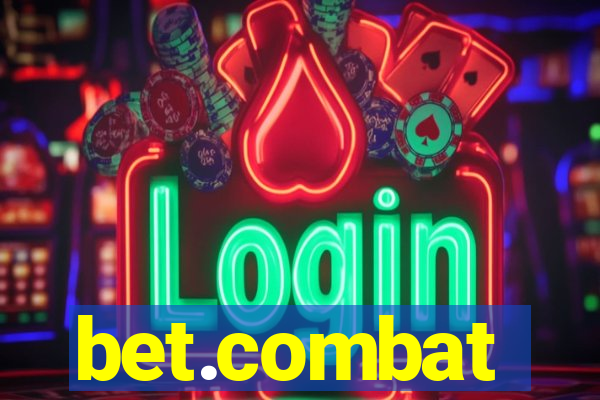 bet.combat