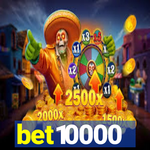 bet10000