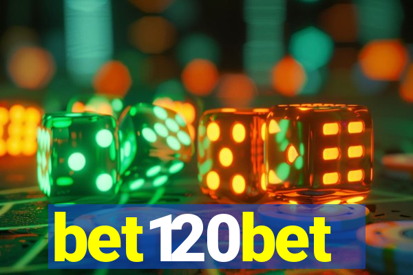 bet120bet