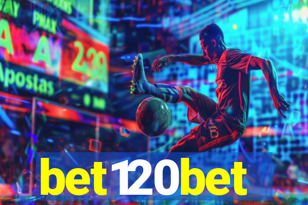 bet120bet