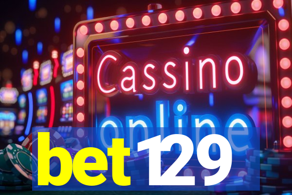 bet129