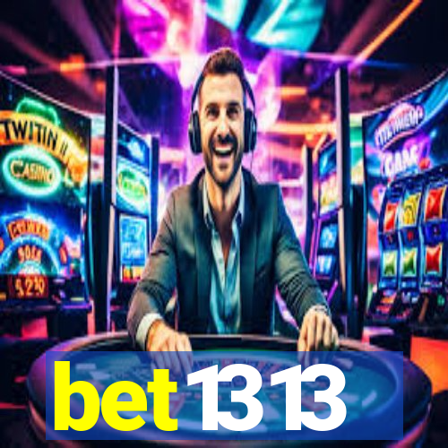 bet1313