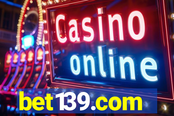 bet139.com