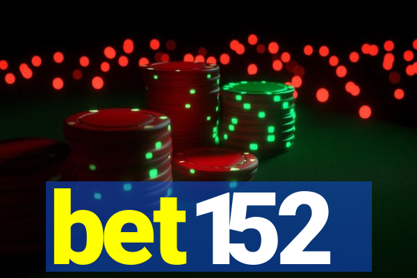 bet152