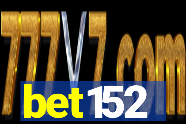 bet152