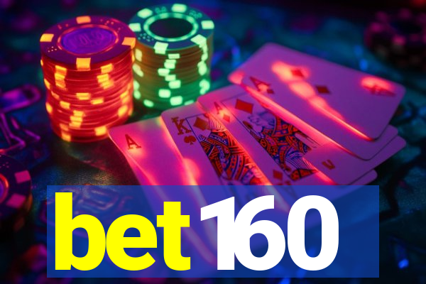 bet160