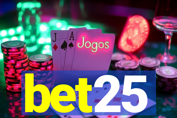 bet25
