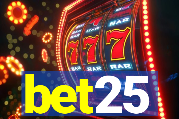 bet25