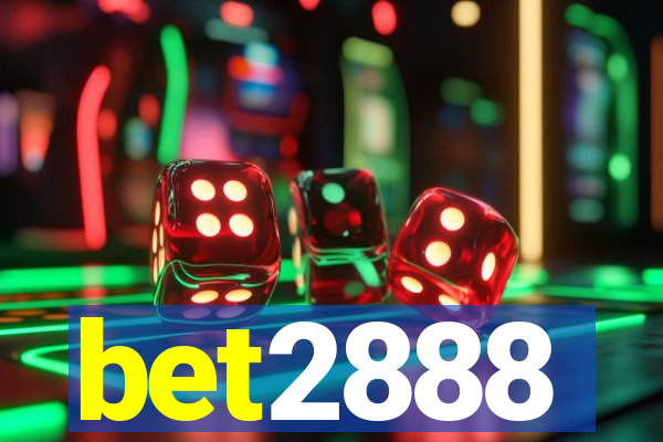 bet2888