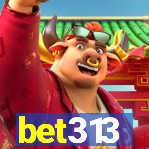 bet313