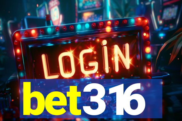 bet316