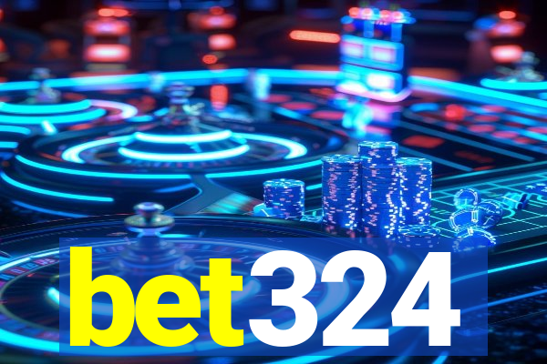 bet324