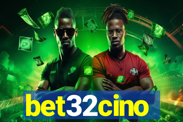 bet32cino