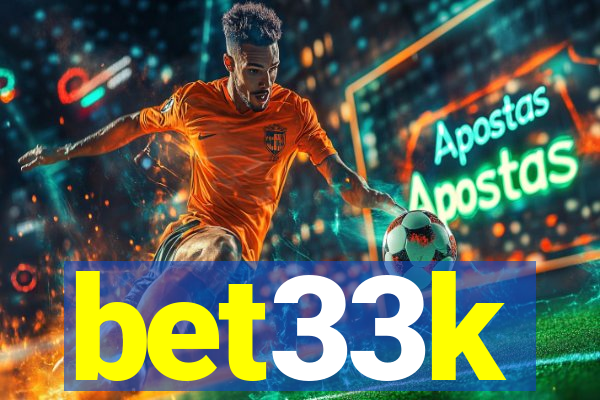 bet33k