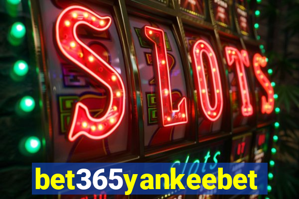 bet365yankeebet