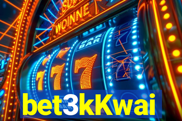 bet3kKwai