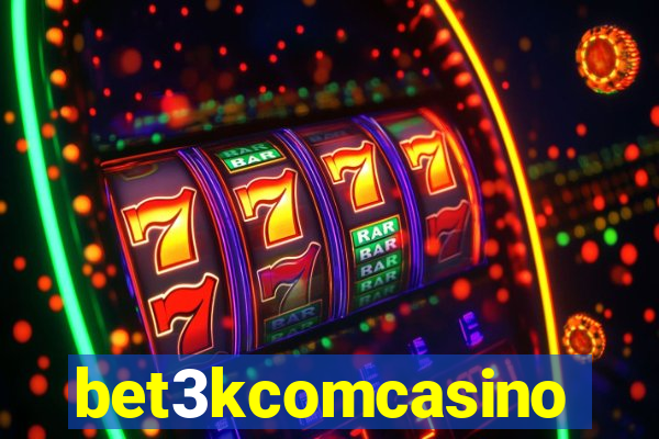 bet3kcomcasino