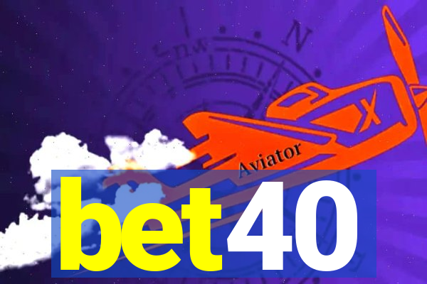 bet40
