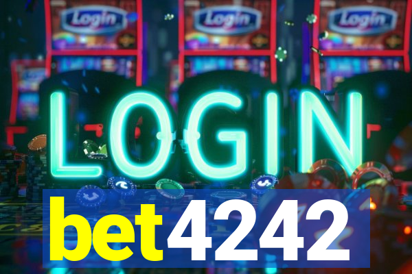 bet4242