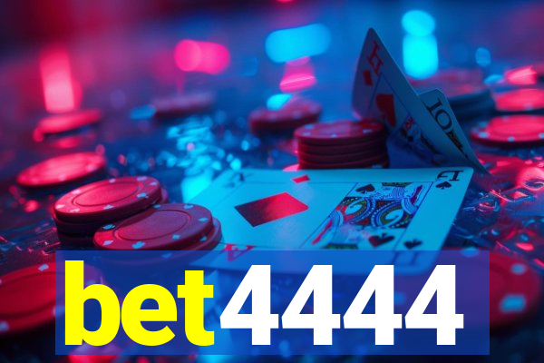 bet4444