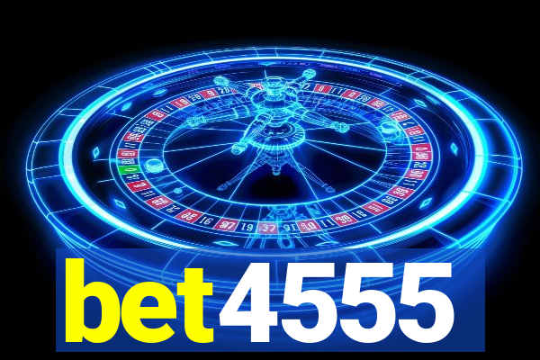 bet4555