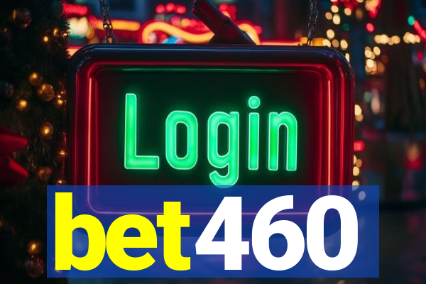 bet460
