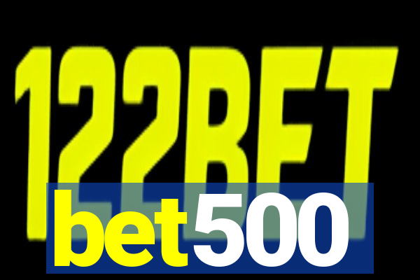 bet500
