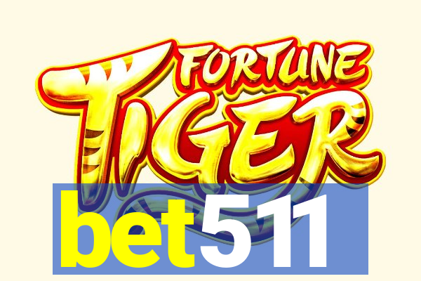 bet511