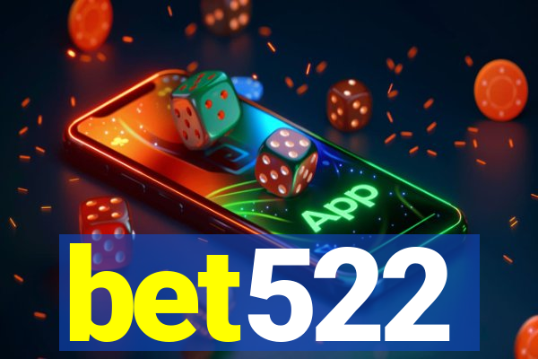 bet522