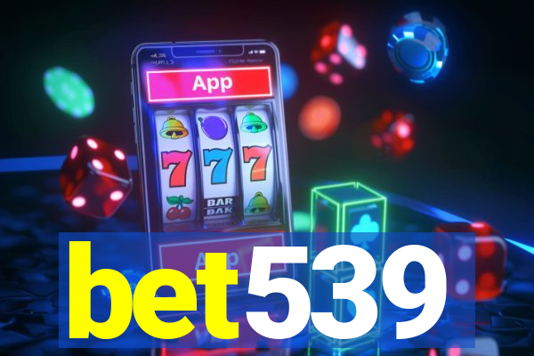 bet539