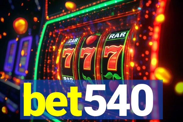 bet540