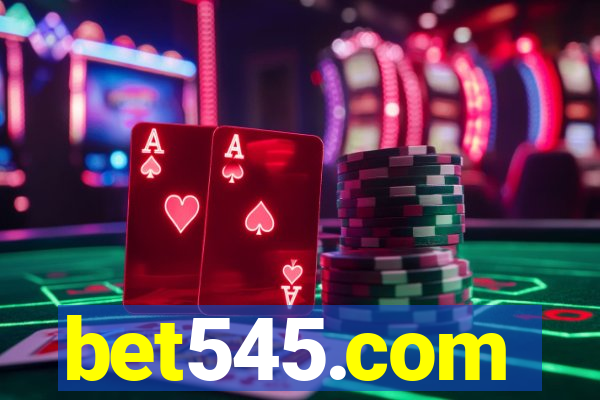 bet545.com