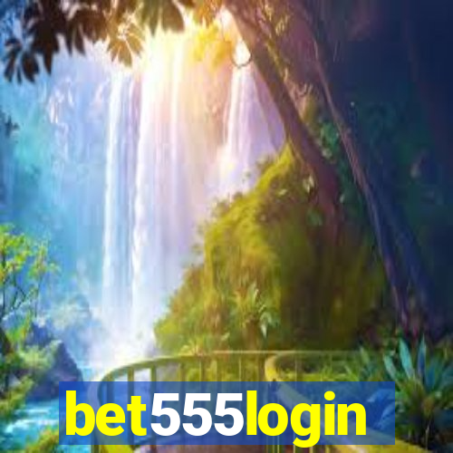 bet555login