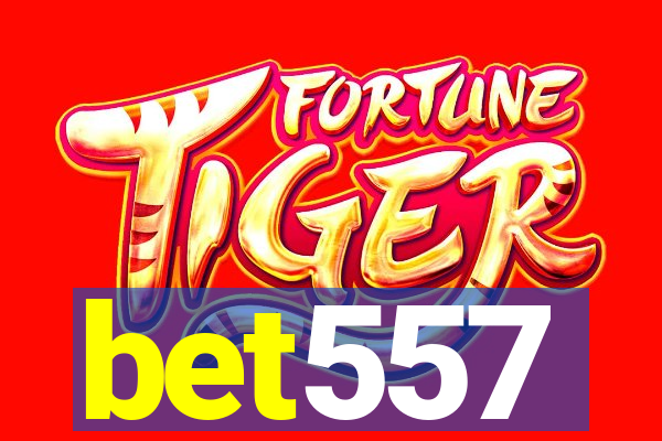 bet557