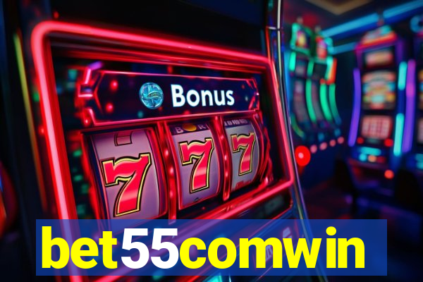 bet55comwin