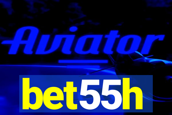 bet55h