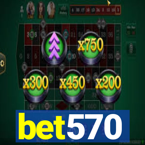 bet570
