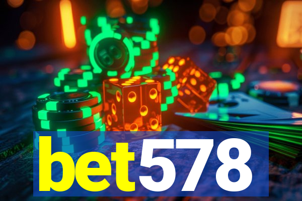 bet578