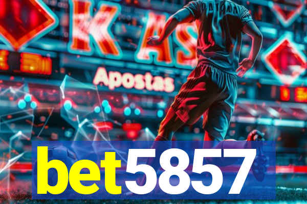 bet5857