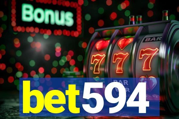 bet594